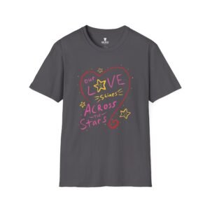 Our Love Shines Across The Stars - Unisex - Soft-Style - T-Shirt - Coloured Variant - USA